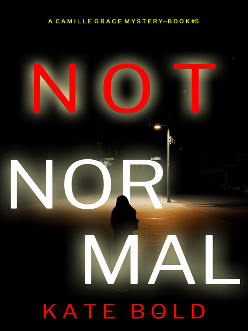 Title details for Not Normal by Kate Bold - Available
